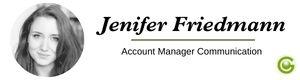 Jenifer Friedmann – Account Manager Communication