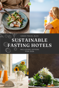 Collage of four images: Top left: Plate with salad and vegetables; top right: Woman in a yellow top drinking juice by the sea; bottom left: Set table with a carafe and glasses in front of a window with sunflowers; bottom right: Plate with green salad and sprouts; center: Text ‘SUSTAINABLE FASTING HOTELS INCLUDING PACKAGES FOR 2026’