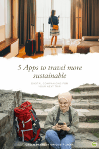 A woman stands by a window with suitcases, and another sits with a phone, backpack, and camera. Text: "5 Apps to travel more sustainably."