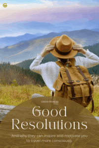A person in a sweater and hat sits with a backpack, facing a scenic view of misty mountains. Text overlay reads "Good Resolutions" with a motivational message.