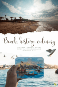 A beach with palm trees and beach umbrellas in the background, with the text “Beach, History, Cuisine” and “Discover Turkey in a more mindful, sustainable, and immersive way” above it; in the foreground, a hand holds a postcard featuring a view of a Turkish harbor with seagulls in the sky