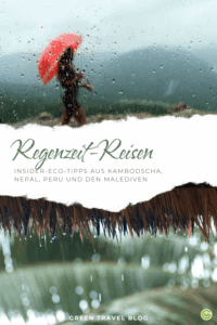 Eine Person mit einem roten Regenschirm geht im Regen spazieren, sichtbar durch ein Fenster mit Wassertropfen. Der Text lautet „Reisen in der Regenzeit“ mit Eco-Tipps aus verschiedenen Ländern.