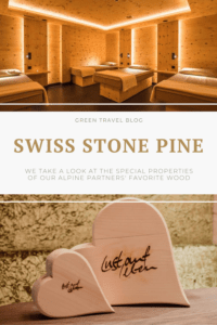 Swiss stone pine in sustainable hotels